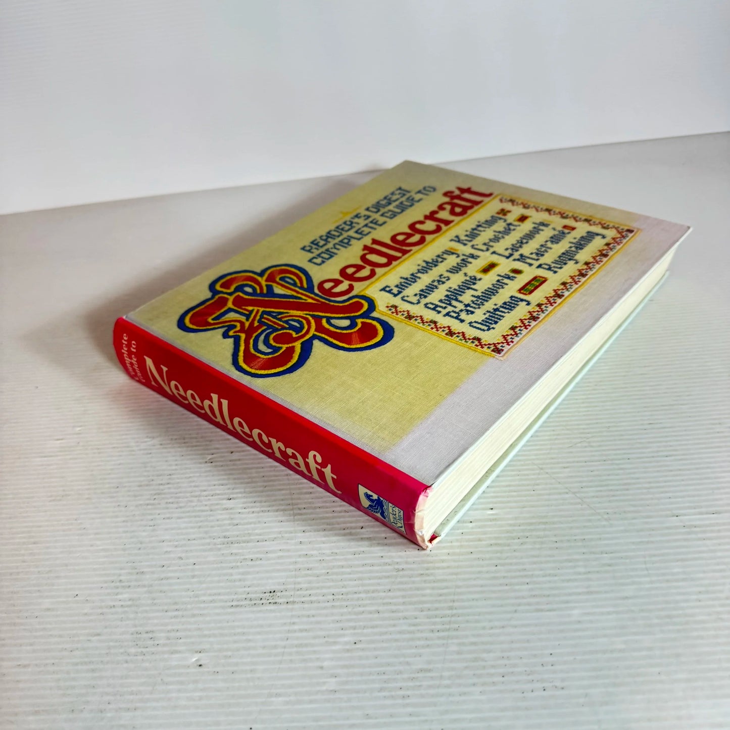 Reader's Digest Complete Guide To Needlecraft