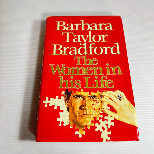 The Women In His Life - Barbara Taylor Bradford (1990)