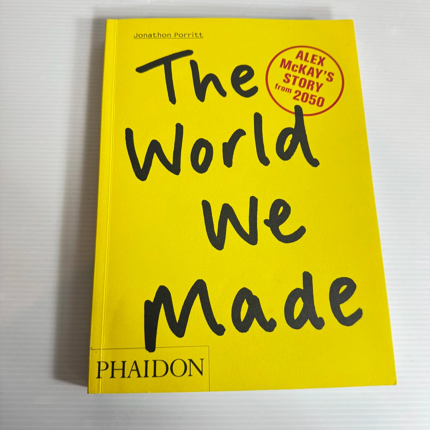 The World We Made - Jonathon Porritt
