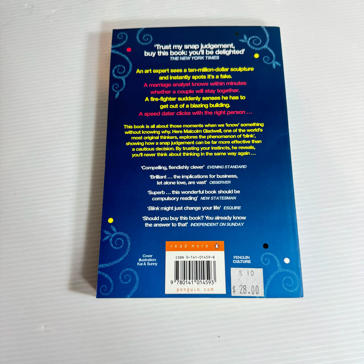 Blink: The Power Of Thinking Without Thinking - Malcolm Gladwell