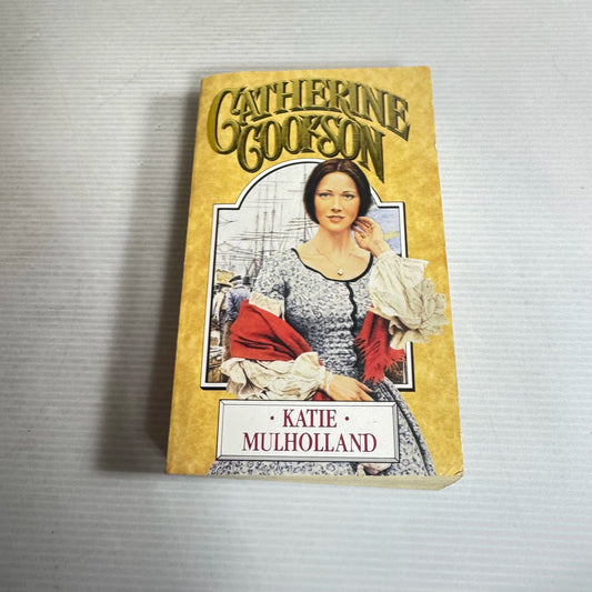 Katie Mulholland - Catherine Cookson