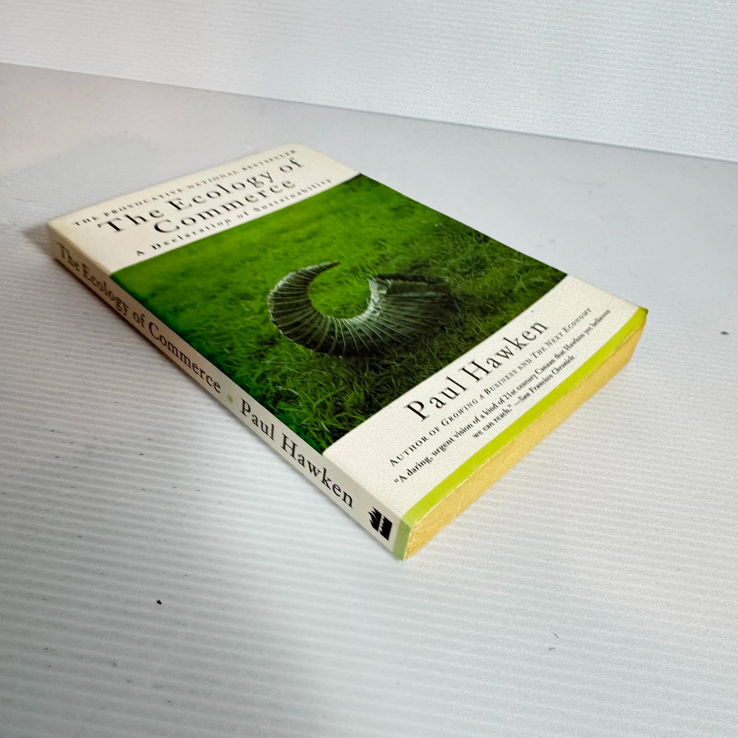The Ecology of Commerce : A Declaration of Sustainability - Paul Hawken (Vintage 1993)