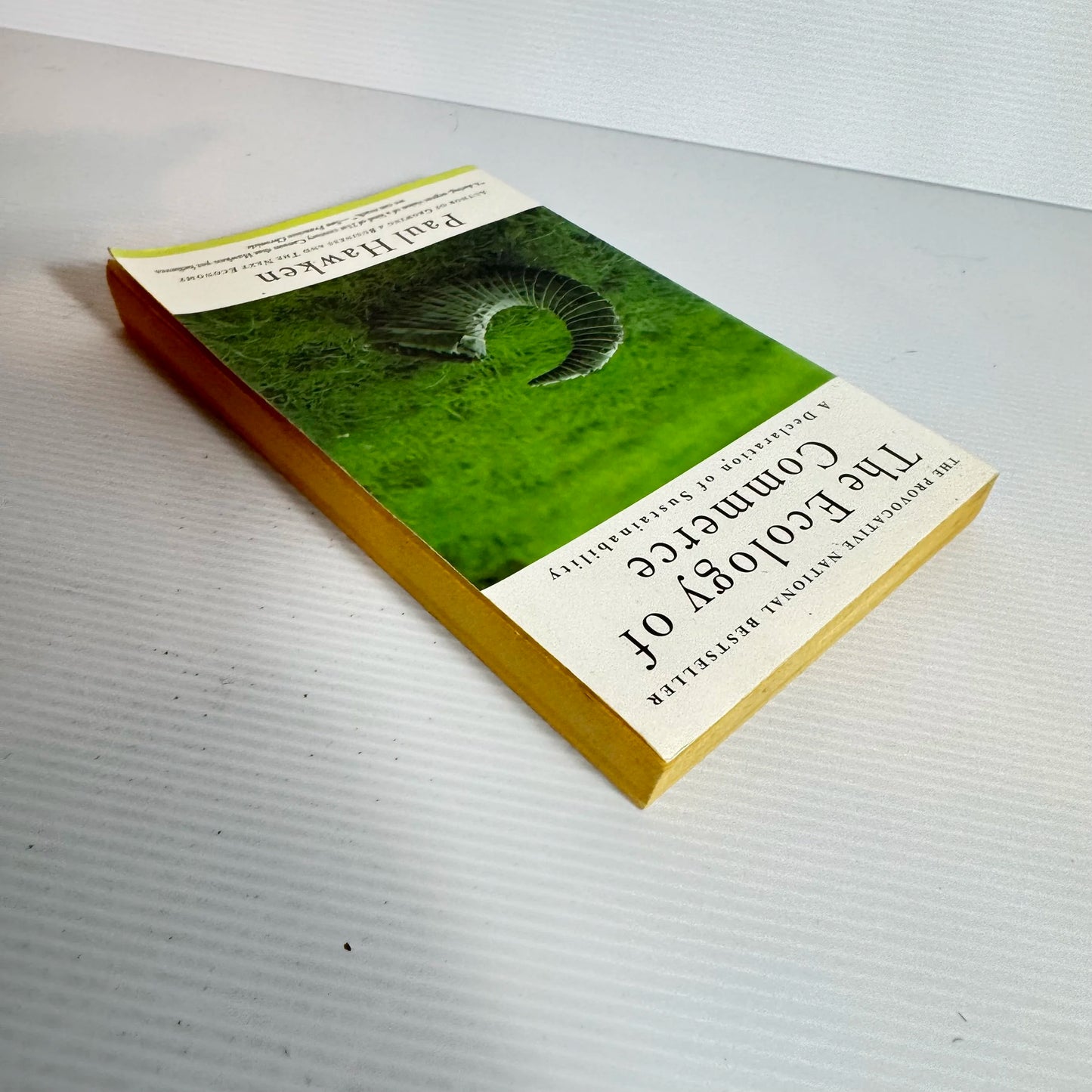 The Ecology of Commerce : A Declaration of Sustainability - Paul Hawken (Vintage 1993)