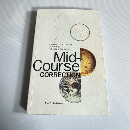 Mid-Course Correction - Ray C. Anderson