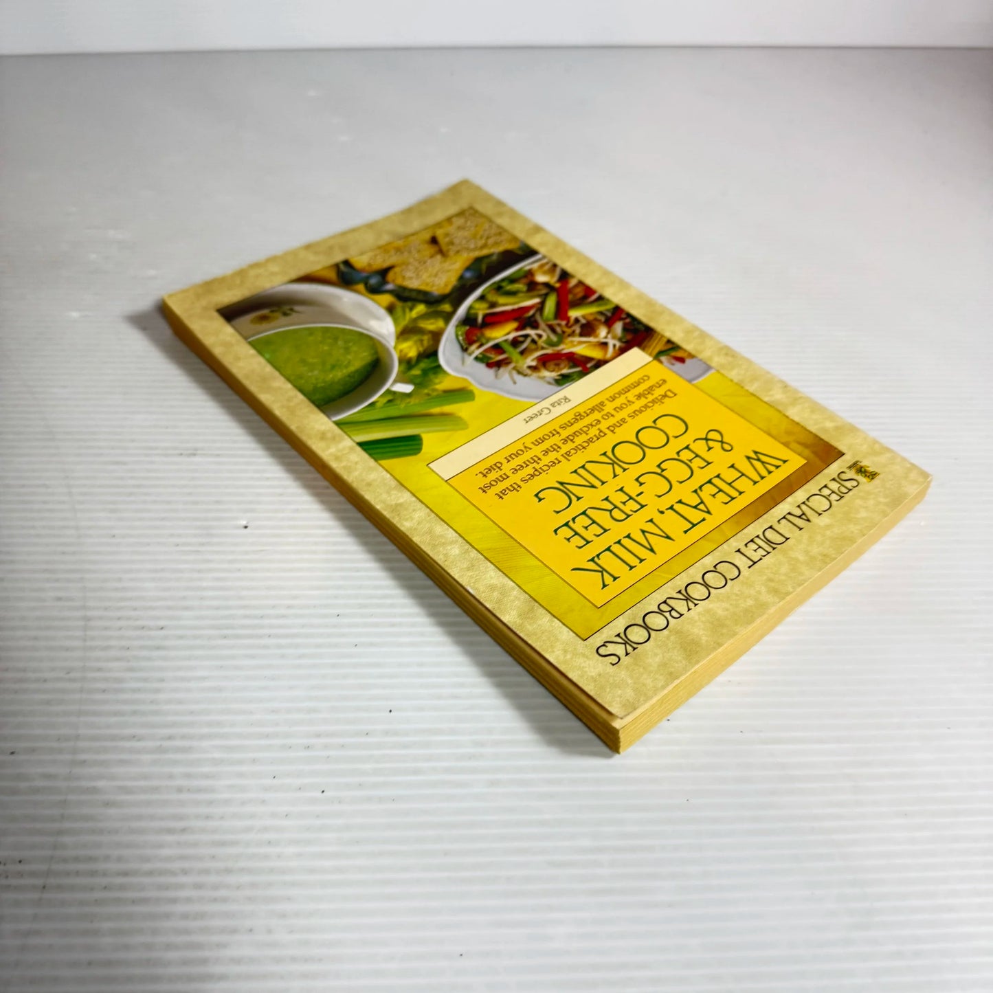 Wheat, Milk & Egg-free Cooking - Rita Greer