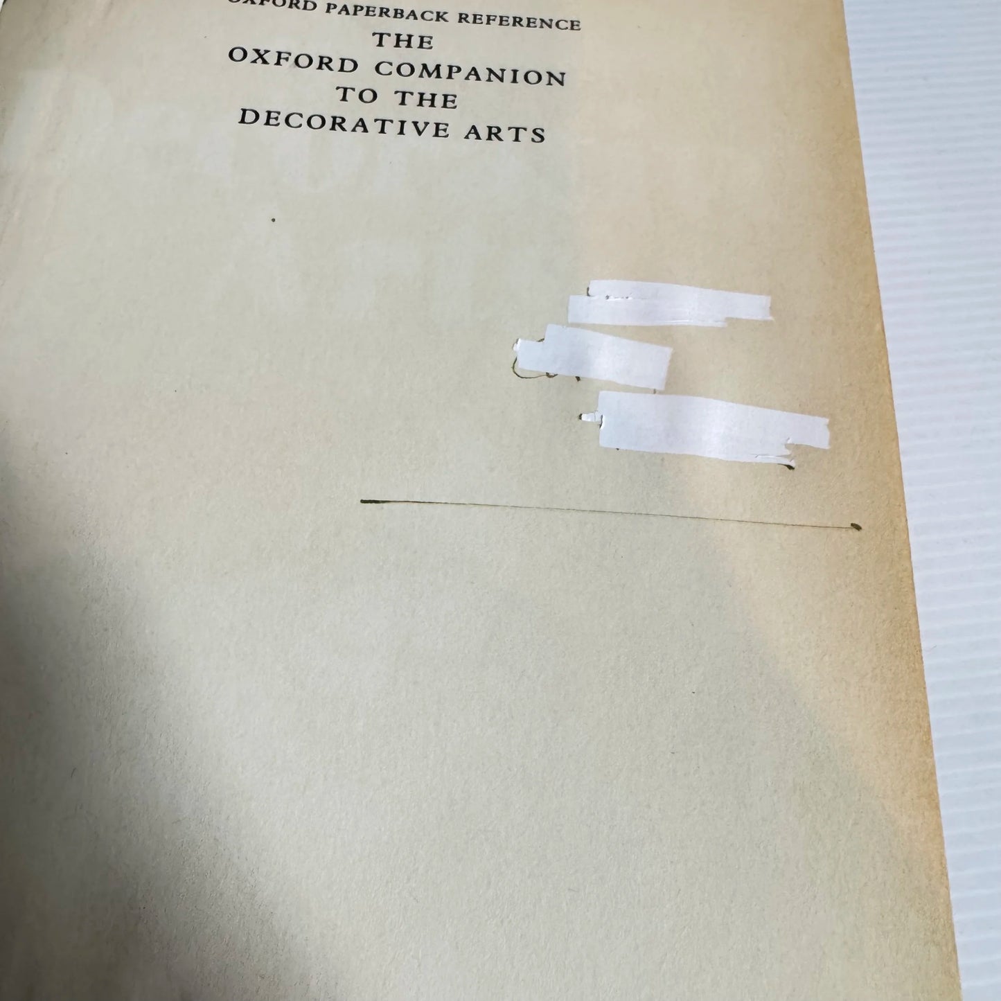 The Oxford Companion to the Decorative Arts - Harold Osborne (Vintage 1985)