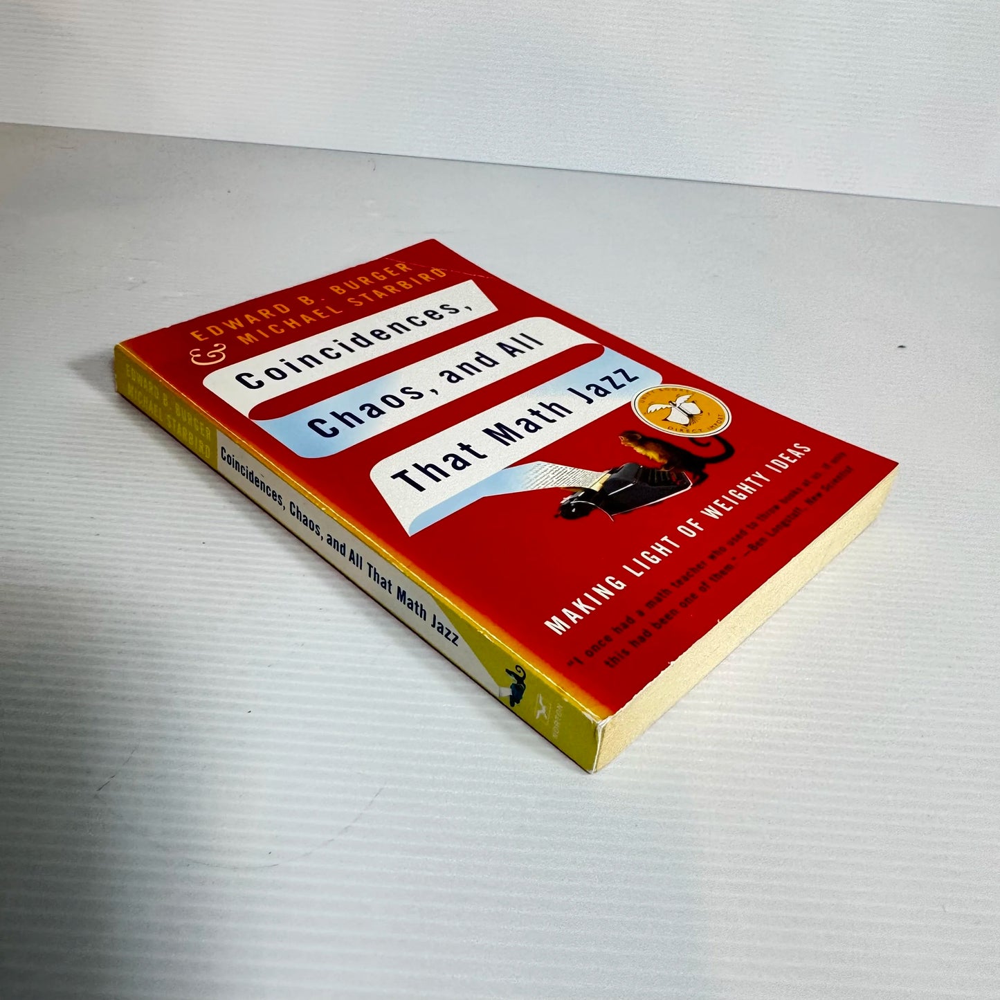 Coincidences, Chaos, and All That Math Jazz - Edward B. Burger & Michael Starbird