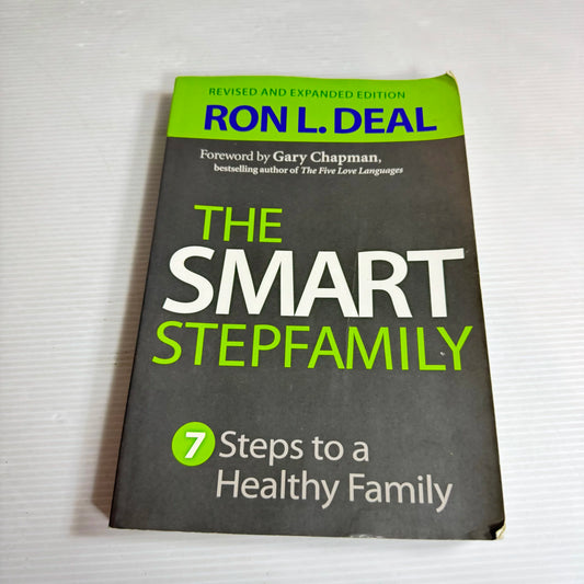 The Smart Stepfamily - Ron L. Deal