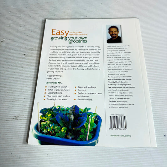 Easy On The Pocket Vegetable Gardening: Growing Your Own Groceries - Dennis Greville