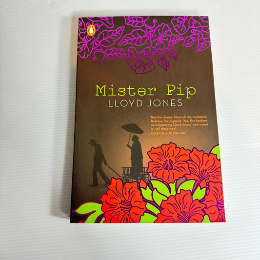 Mister Pip - Lloyd Jones