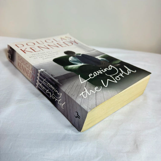 Leaving the World - Douglas Kennedy