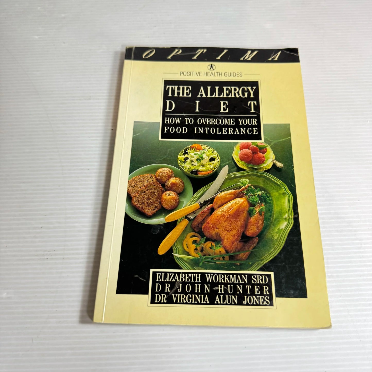 The Allergy Diet - Workman, Hunter, Alun & Jones (1986)