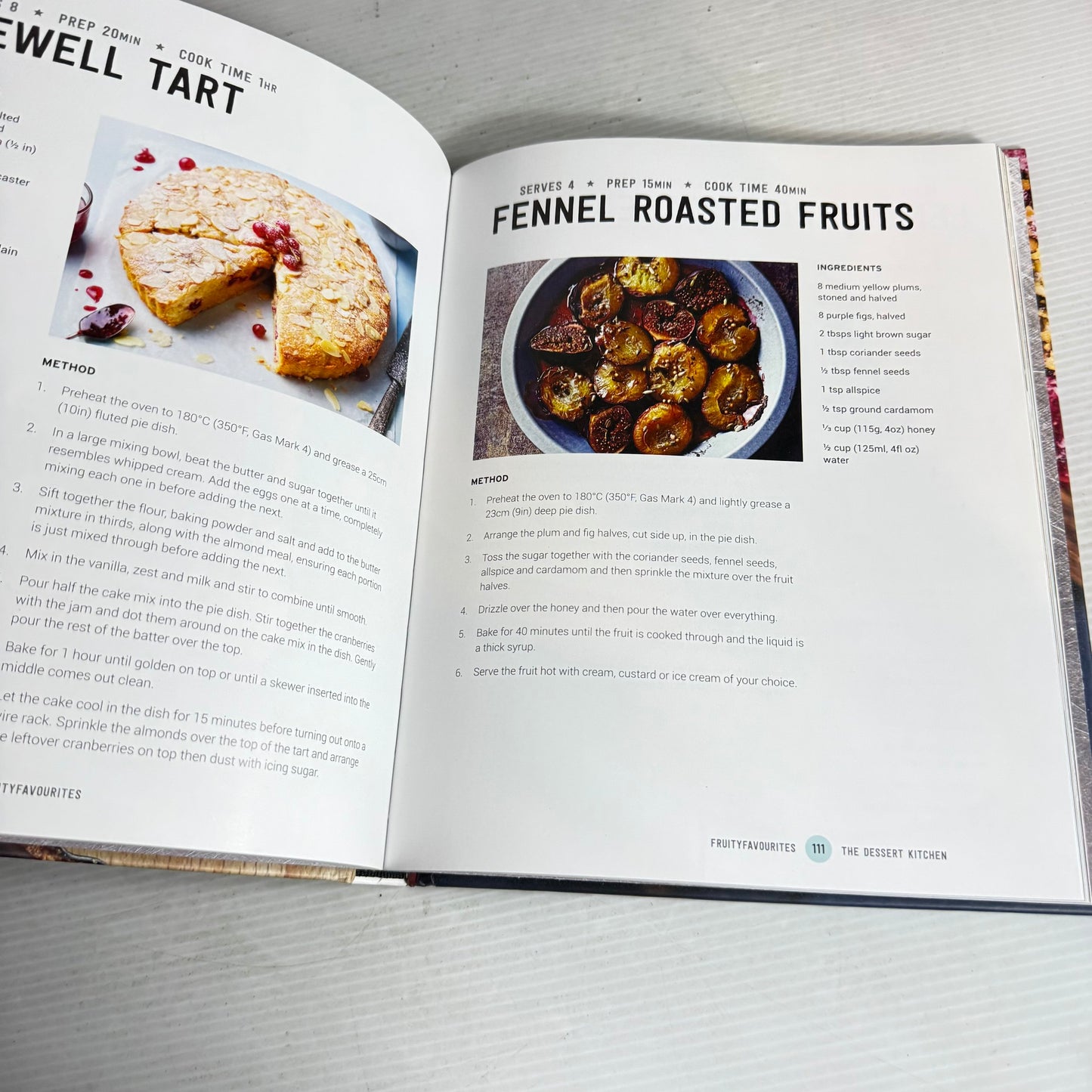 The Dessert Kitchen, Fruity, Chocolatey And Scrummy - 150 Great Recipes