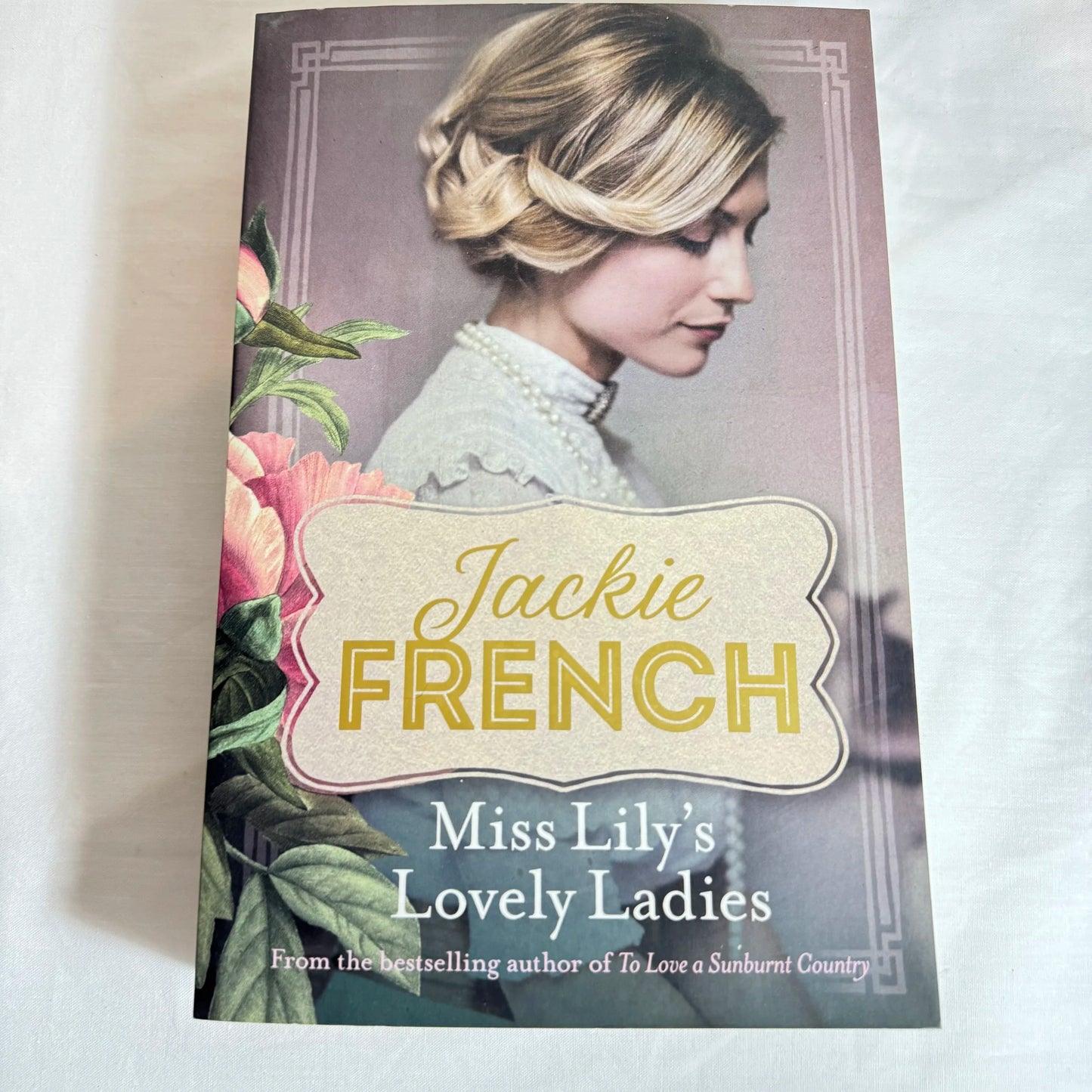 Miss Lily's Lovely Ladies - Jackie French