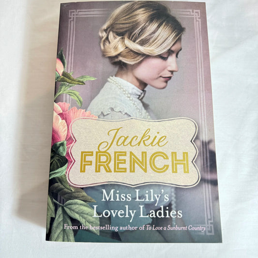Miss Lily's Lovely Ladies - Jackie French