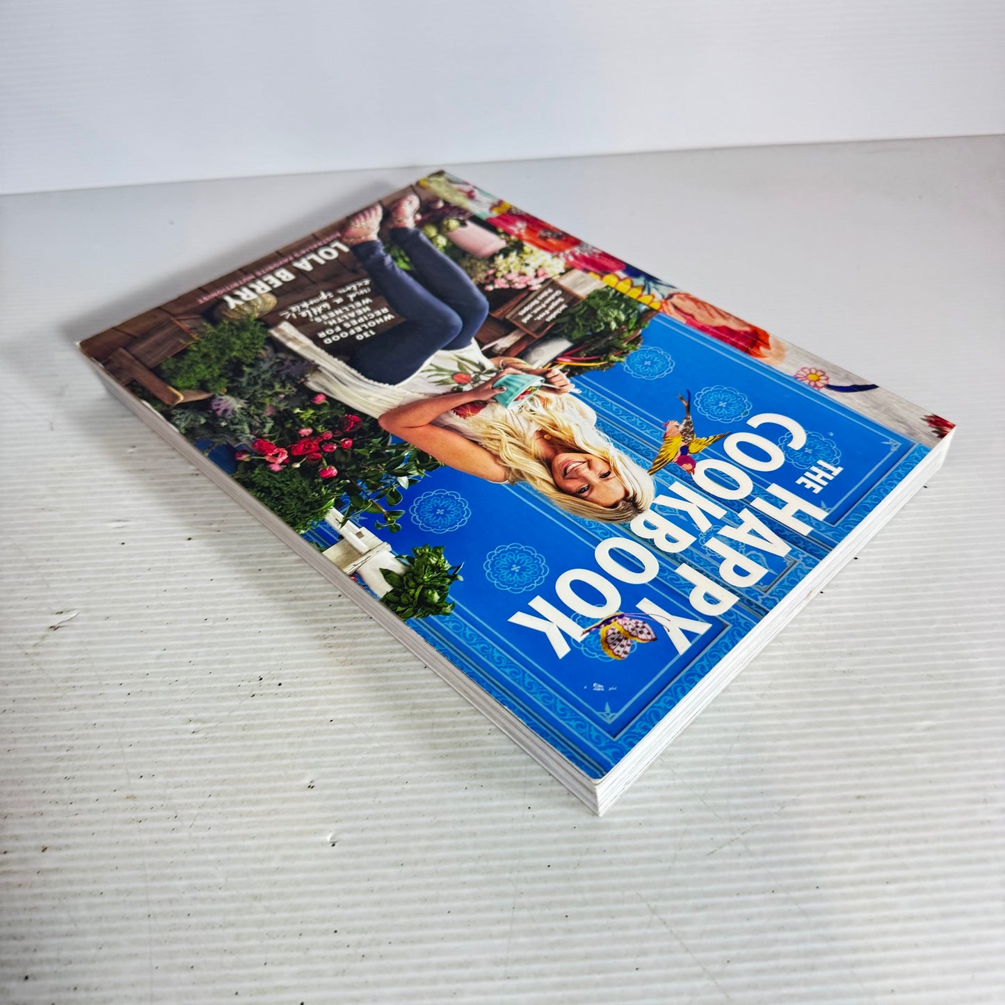 The Happy Cookbook - Lola Berry