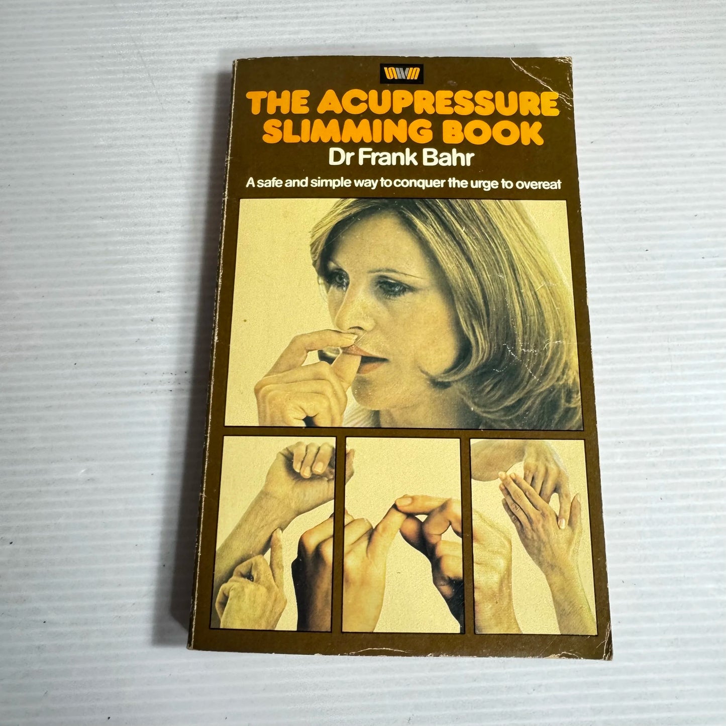 The Acupressure Slimming Book - Dr Frank Bahr (Vintage 1979)