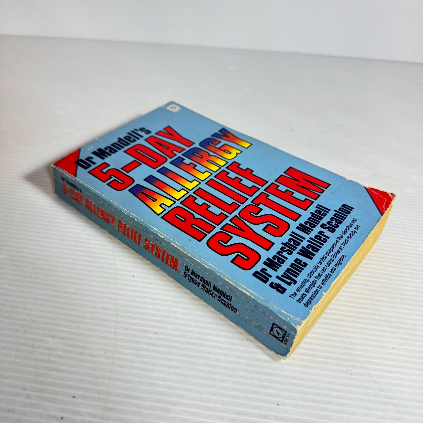 Dr Mandell's 5-Day Allergy Relief System - Dr Marshall Mandell & Lynne Waller Scanlon (1983)