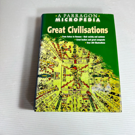 A Parragon Micropedia: Great Civilisations
