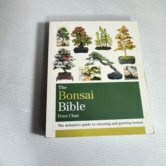 The Bonsai Bible - Peter Chan