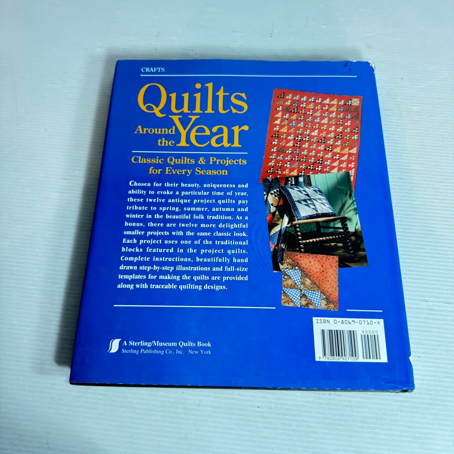 Quilts Around the Year : Classic Quilts & Projects for Every Season - Linda Seward
