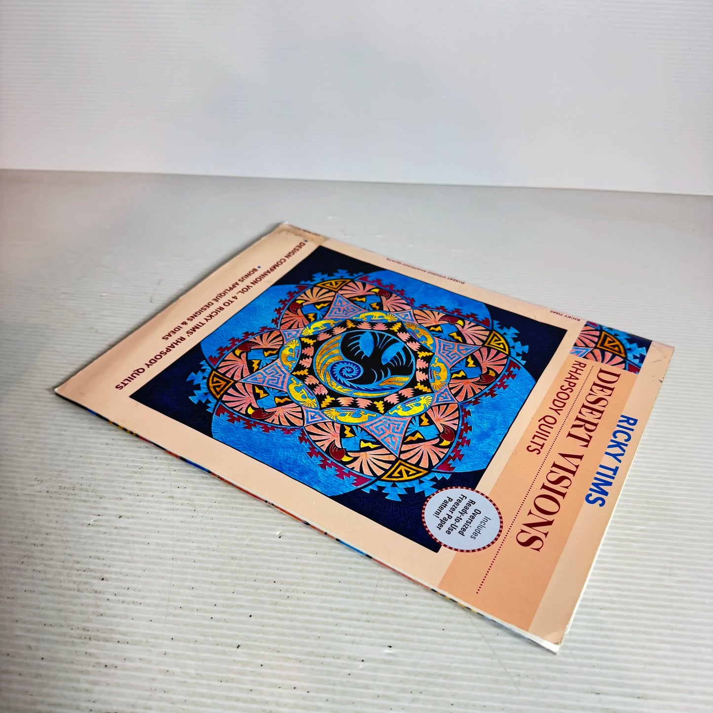 Desert Visions : Rhapsody Quilts - Ricky Tims