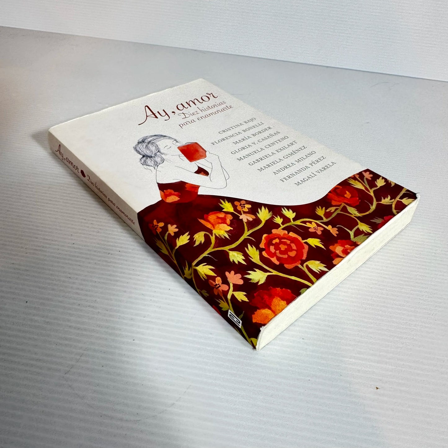 Ay, Amor - Diez Historias Para Enamorarte (Spanish)