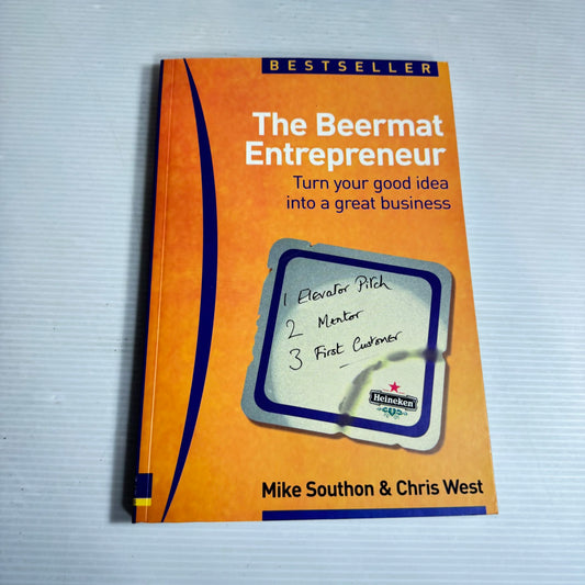 The Beermat Entrepreneur - Mike Southon & Chris West
