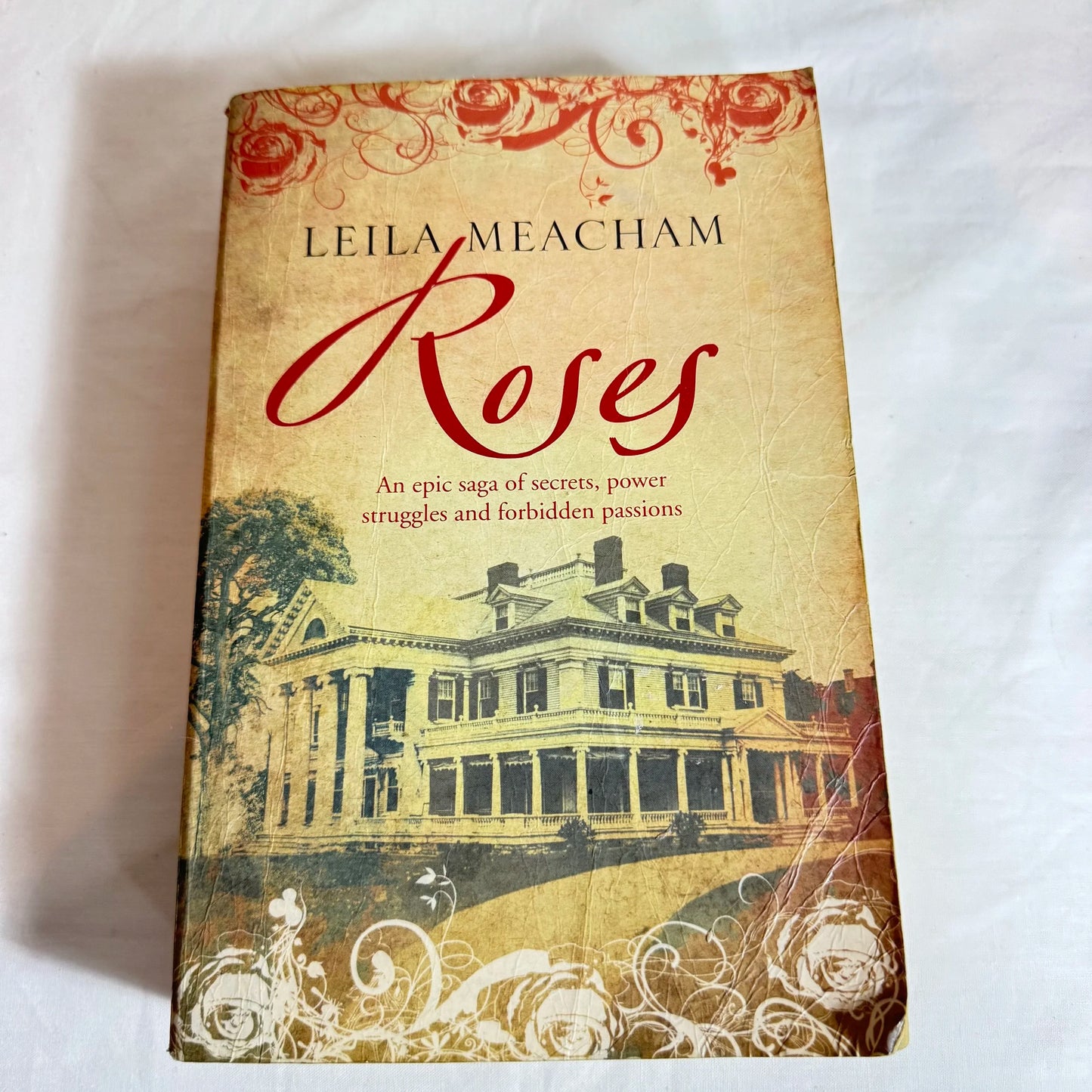Roses - Leila Meacham