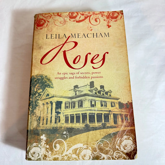 Roses - Leila Meacham
