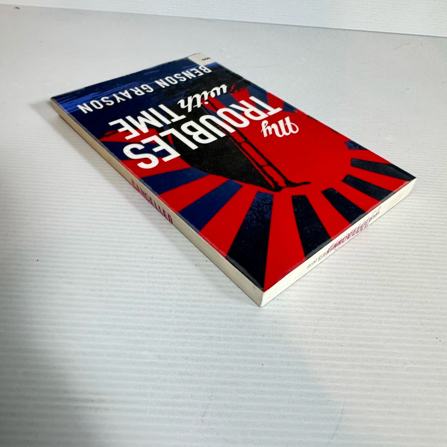 My Troubles With Time - Benson Grayson