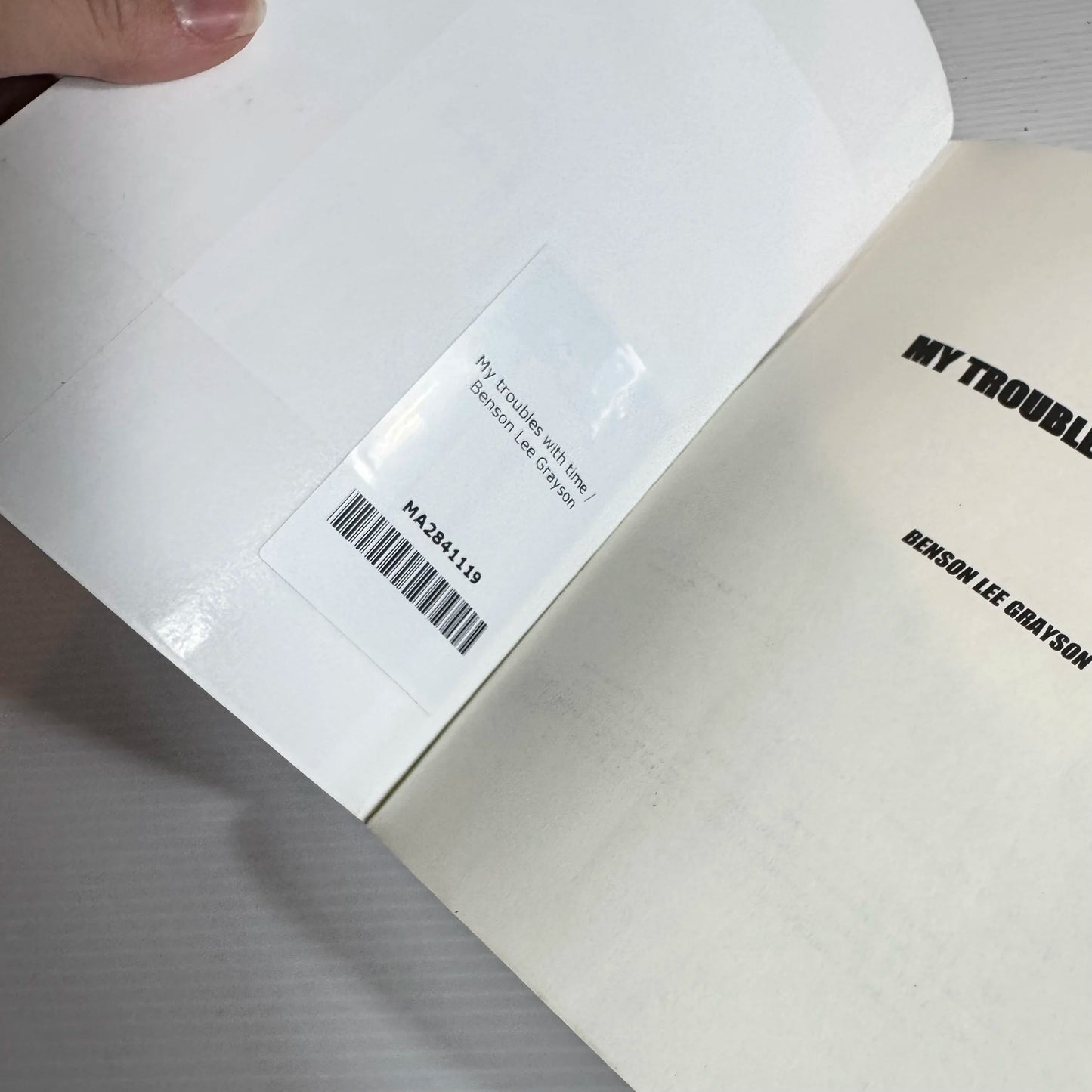 My Troubles With Time - Benson Grayson