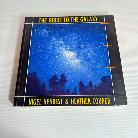 The Guide To The Galaxy - Nigel Henbest & Heather Couper