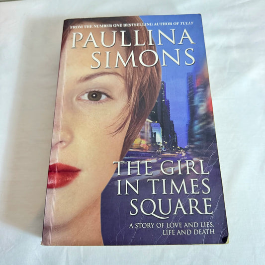 The Girl in Times Square - Paullina Simons