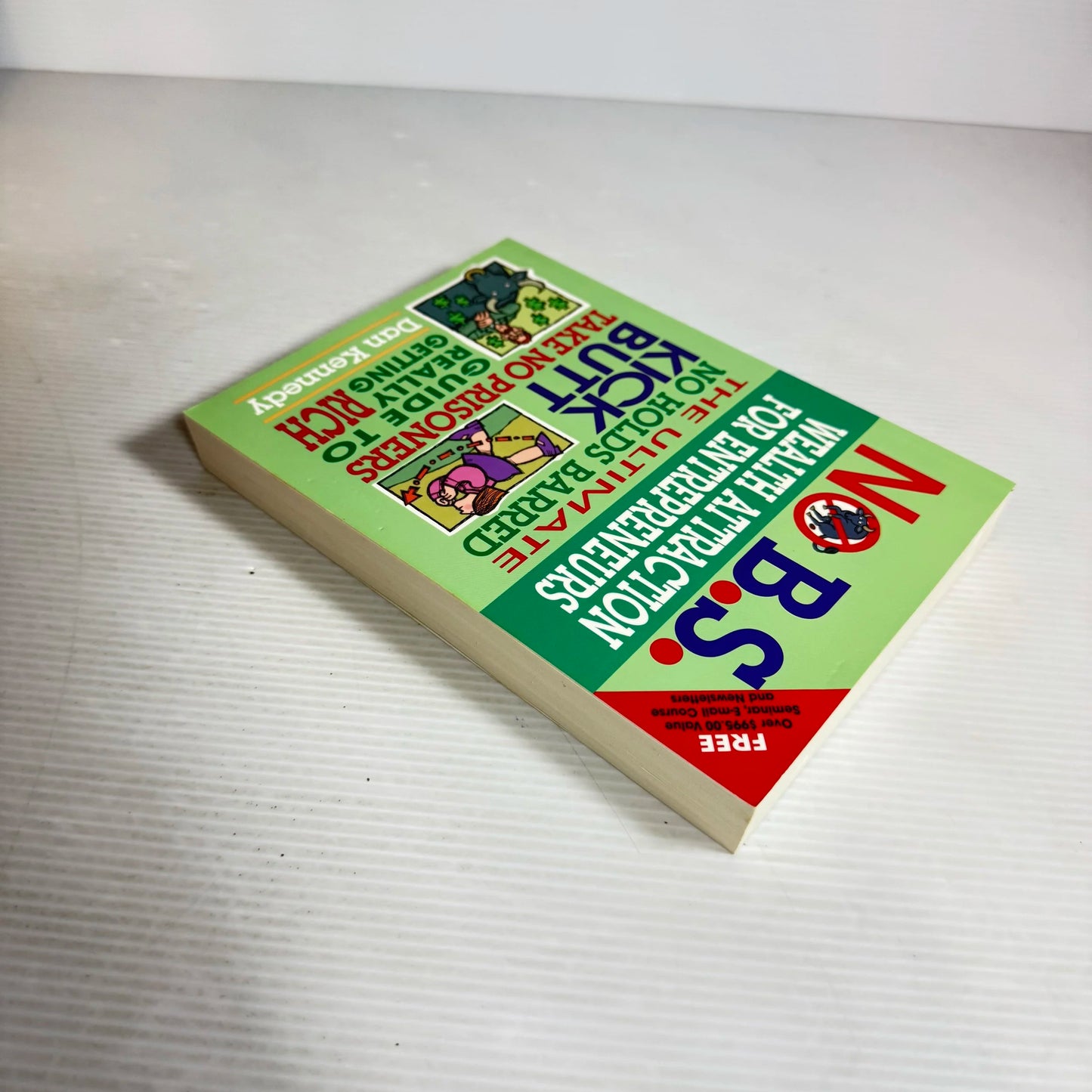 No B.S. Wealth Attraction for Entrepreneurs - Dan Kennedy (Includes CD)