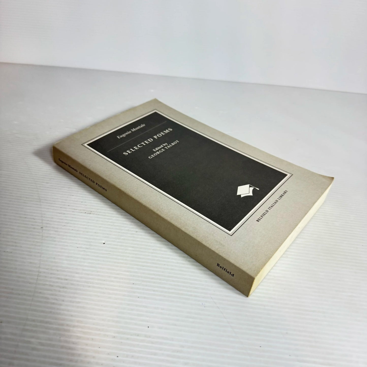Eugenio Montale : Selected Poems - Edited by George Talbot (Inscription from editor)
