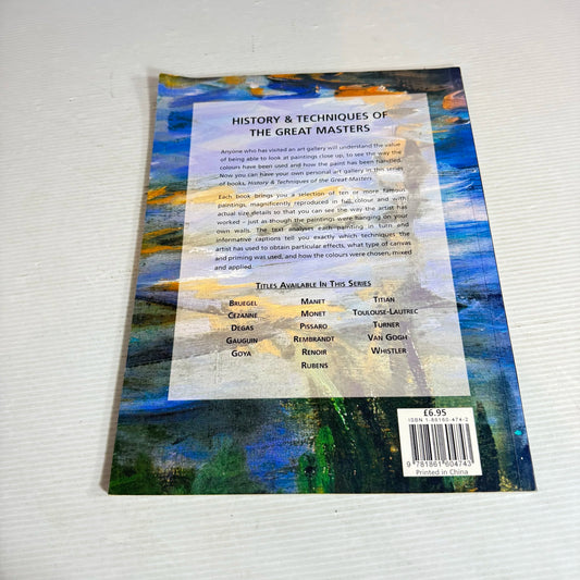 History & Techniques of The Great Masters : Manet - Linda Bolton