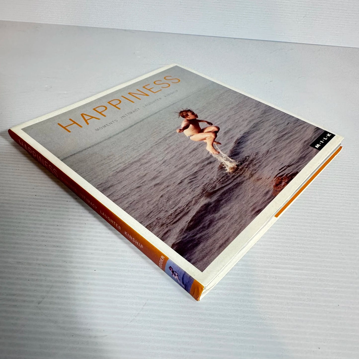 Happiness: Moments | Intimacy | Laughter | Kinship