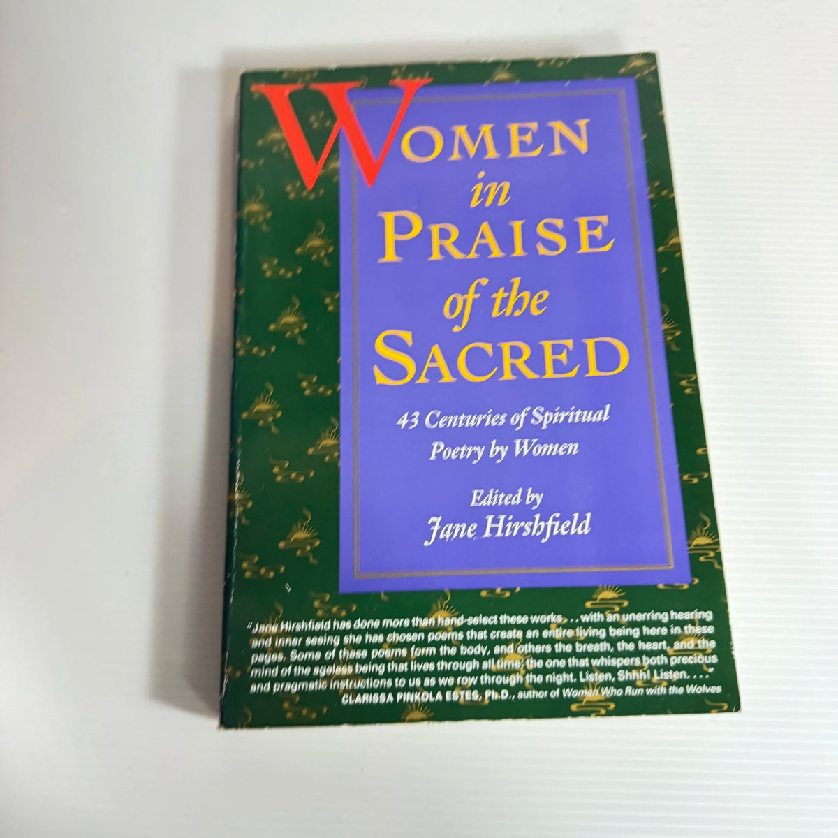 Women in Prasie of the Sacred - Jane Hirshfield