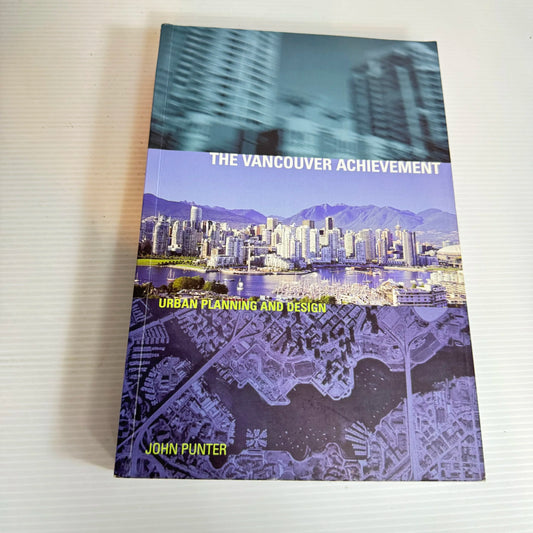 The Vancouver Achievement - John Punter