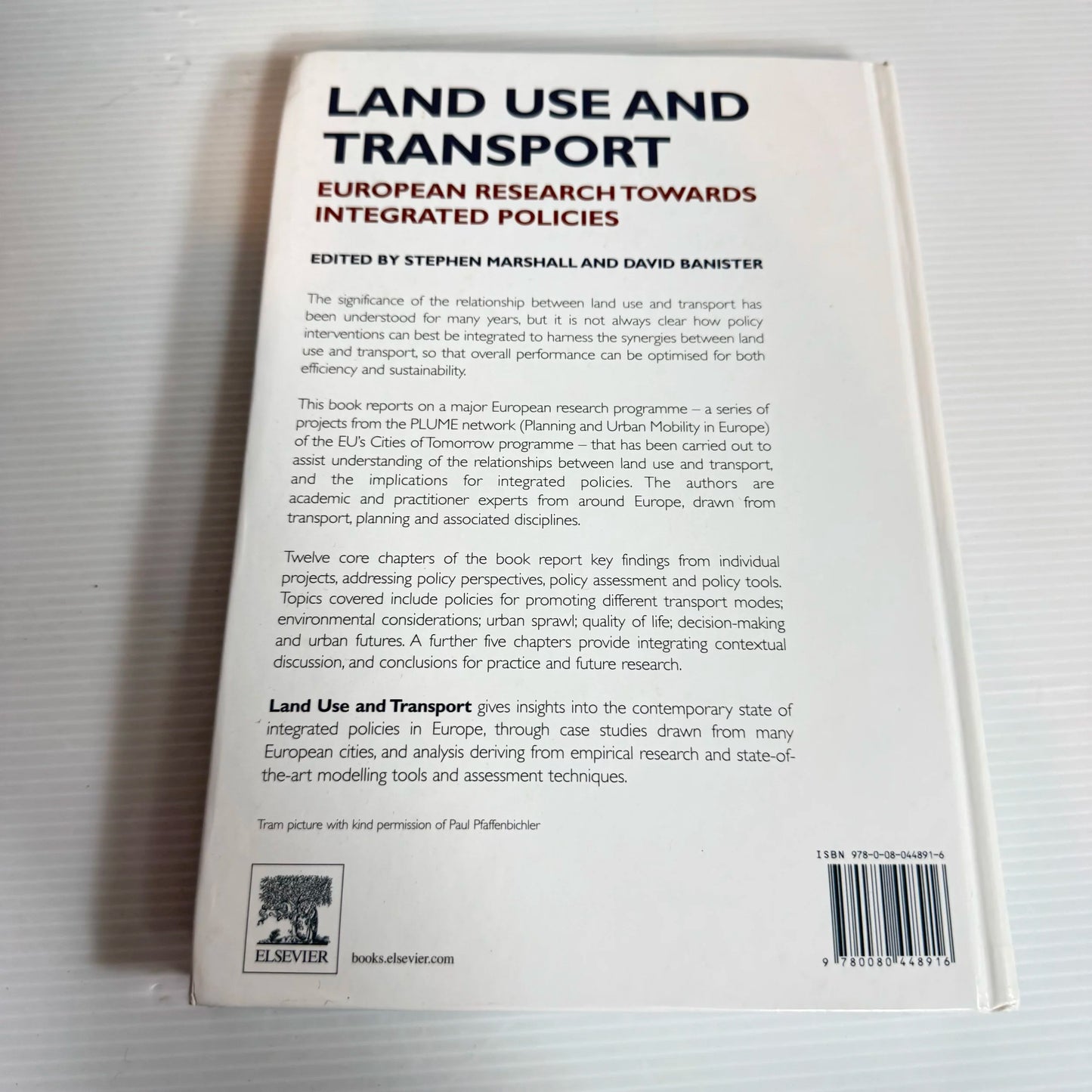 Land Use and Transport : European Research Towards Integrated Policies- Stephen Marshall & David Banister