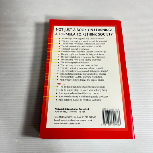 The New Learning Revolution : How Britain Can Lead the World in Learning, Education, and Schooling - Gordon Dryden & Dr Jeannette Vos