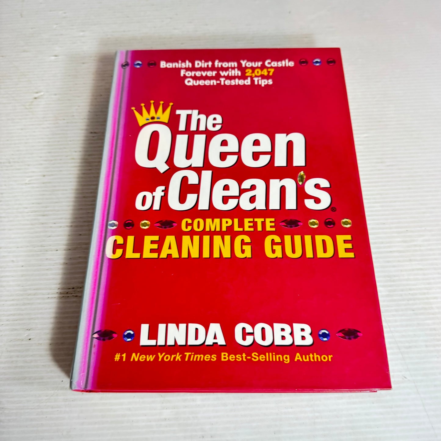 The Queen Of Cleans: Complete Cleaning Guide - Linda Cobb