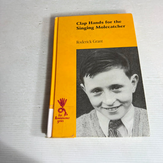 Clap Hands for the Singing Molecatcher - Roderick Grant (Vintage 1989) LARGE PRINT