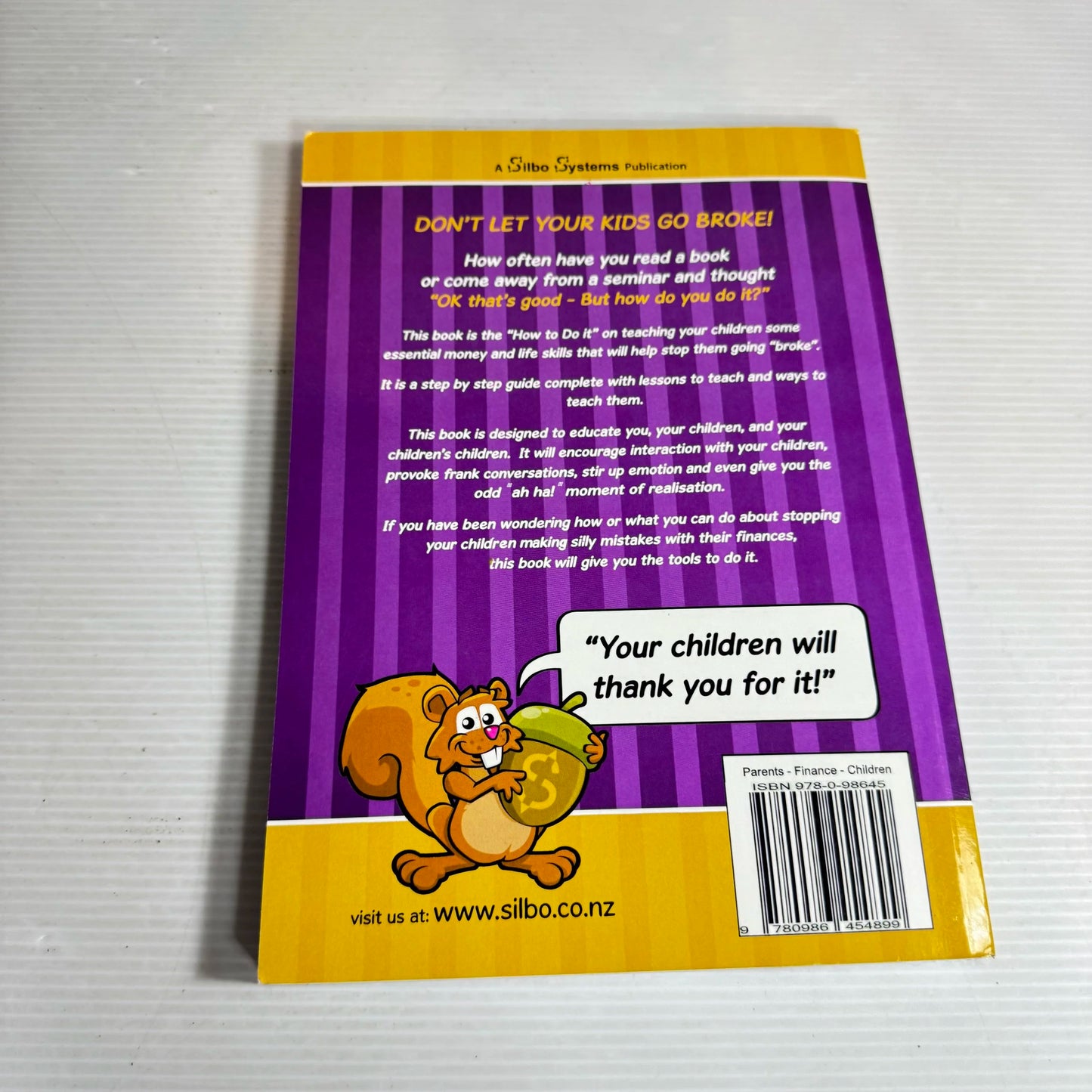 Parents : How To Stop Your Kids From Going Broke! - Sylvia Bowden