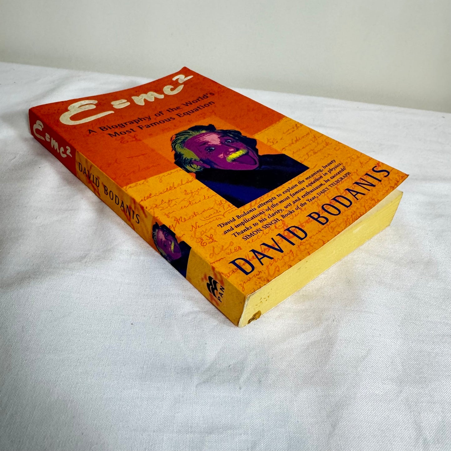 E=MC2 : A Biography of the World's Most Famous Equation - David Bodanis