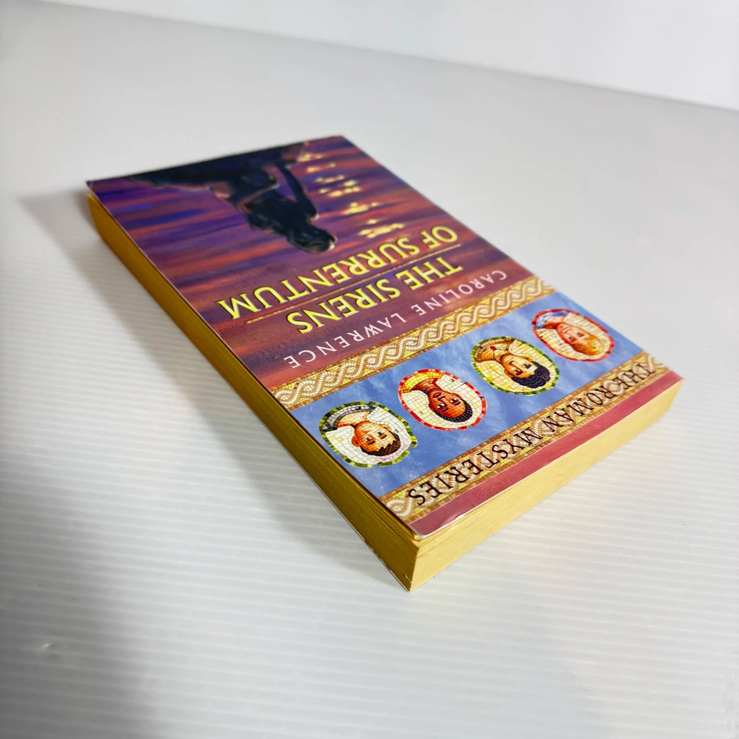 The Sirens of Surrentum : The Roman Mysteries - Caroline Lawrence