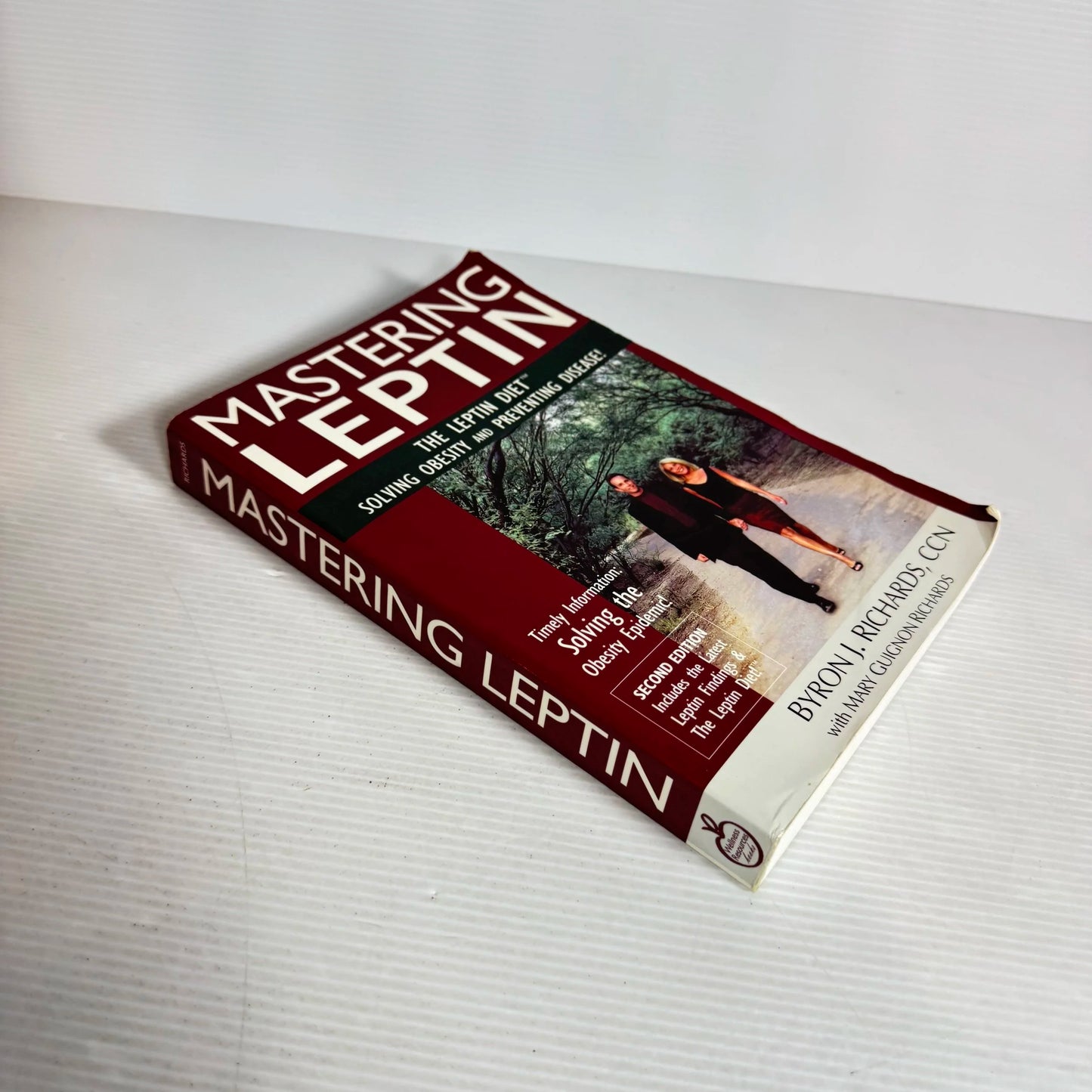 Mastering Leptin : The Leptin Diet Solving Obesity & Preventing Disease - Byron J. Richards & Mary Guignon Richards