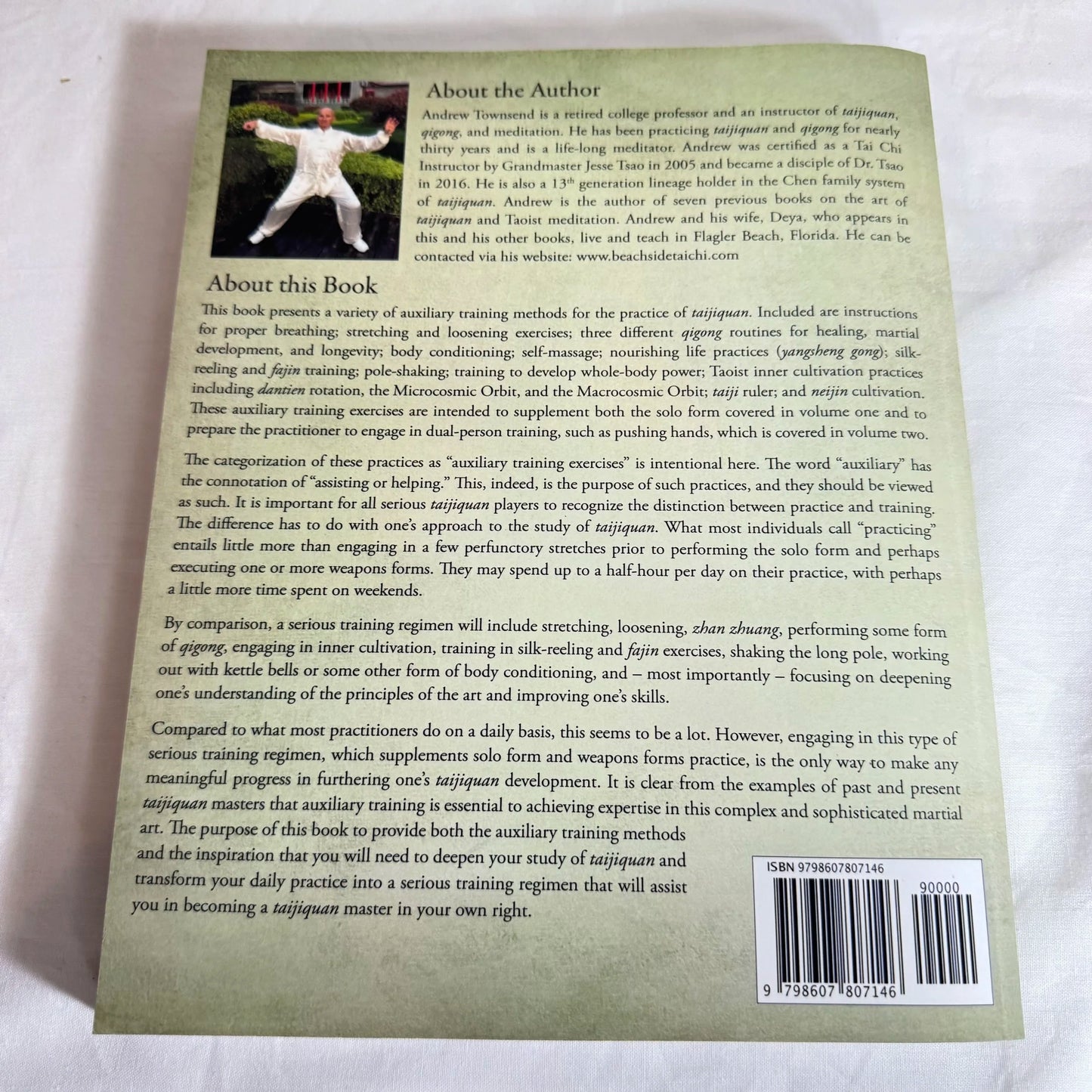 The Principles & Practices of Taijiquan Volume Two : Auxiliary Training - Andrew Townsend