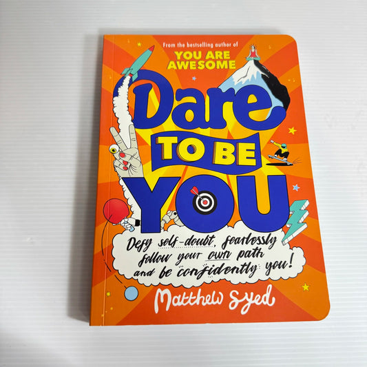 Dare to Be You - Matthew Syed